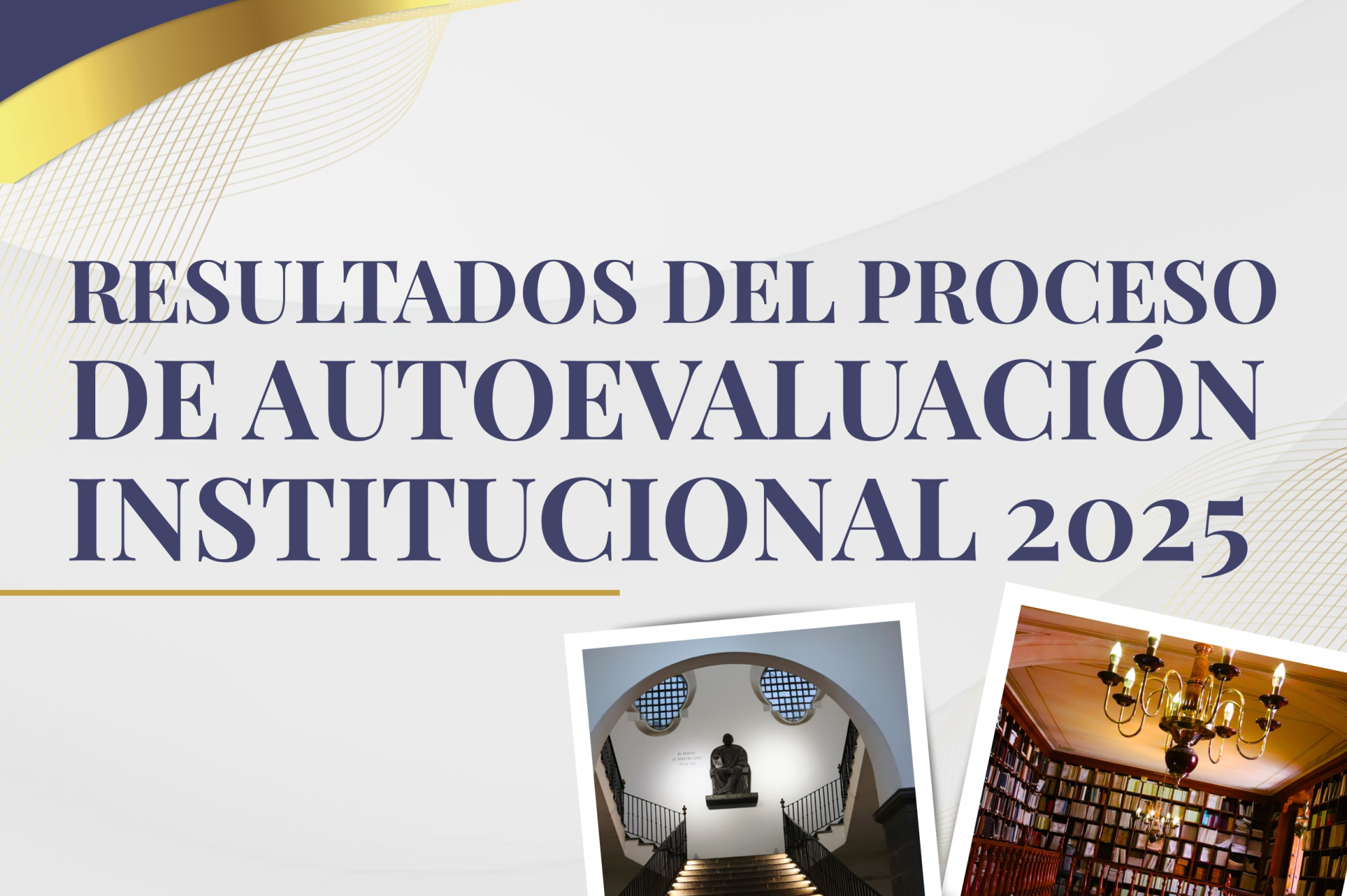 Resultados del Proceso de Autoevaluación Institucional 2025
